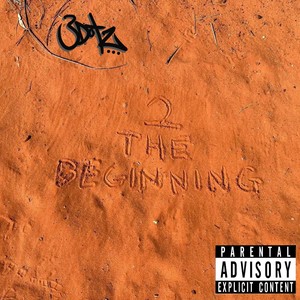 2 the Beginning (Explicit)