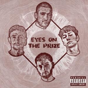 Eyes on the prize (feat. Borja Aimar, Zeta & Dela) [Explicit]