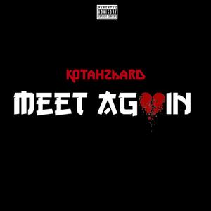 Meet Again (Explicit)