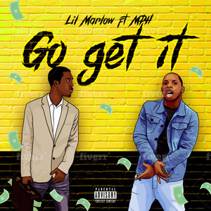 Go Get It (Explicit)