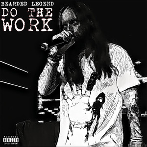 Do The Work (Explicit)