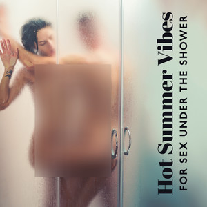 Hot Summer Vibes For Sex Under The Shower