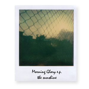 Morning Glory - EP