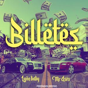 Billetes (feat. Mr Ases) (Explicit)