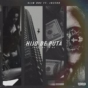 Hijo de Puta (feat. Jozeko)