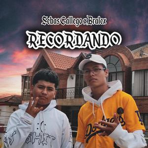 Recordando (feat. Sebas Gallego)