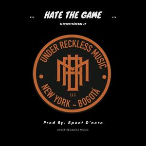 Hate The Game (Explicit)