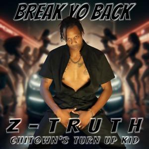 Break Yo Back (Explicit)