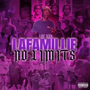 LAFAMILLIE NO LIMIT$ (Explicit)