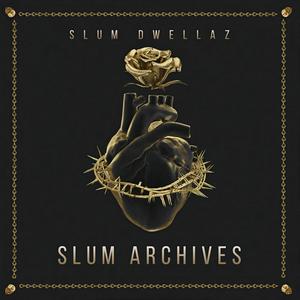 Slum Archives (Explicit)