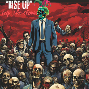 Rise Up (Explicit)