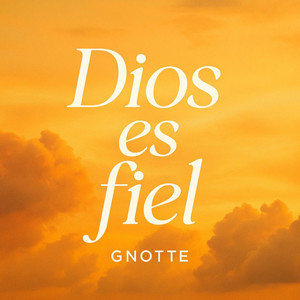 Dios Es Fiel
