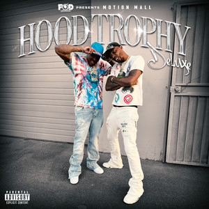 Hood Trophy (Deluxe) [Explicit]