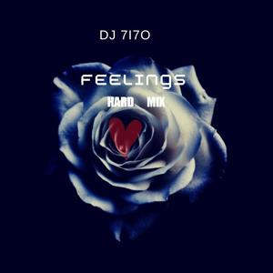 feelings (Hard Mix)
