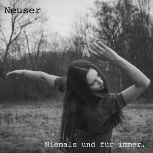 Niemals und für immer