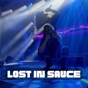 Lost in Sauce (Explicit)