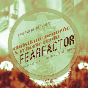 Fearfactor (Robbi Altidore Remix)