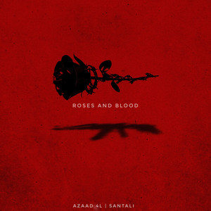 Roses and Blood (Explicit)