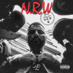 STRAIGHT OUTTA NRW (Explicit)