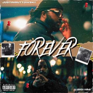 FOREVER (feat. Luigi-HM) (Explicit)