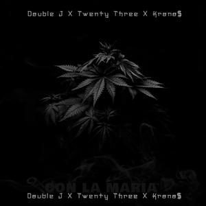 Con la maria (feat. double j & krono$) [Explicit]