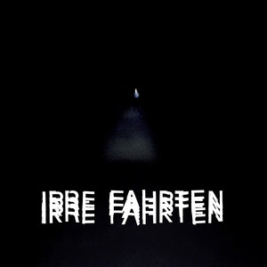 Irre Fahrten