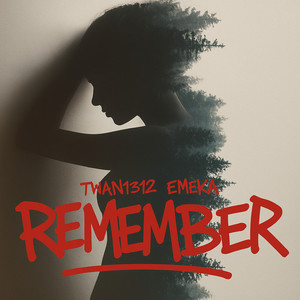 Remember