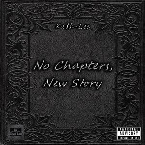 No Chapters, New Story (Explicit)