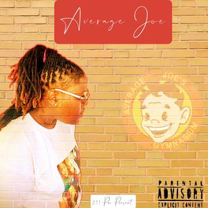 Average Joe (Explicit)