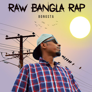 Raw Bangla Rap