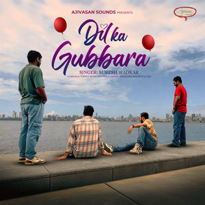 Dil Ka Gubbara