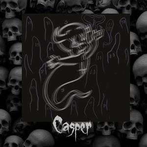 Casper (feat. Alexander Monét & Crafty Barnardo) [Explicit]