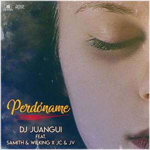 Perdóname (feat. Samith & Wilking & JV & JC)