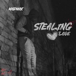 Stealin' Luv (Explicit)