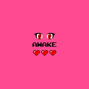 Awake