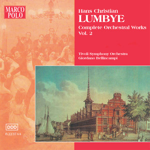 Lumbye: Orchestral Works, Vol. 2