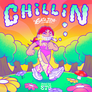 Chillin (Explicit)