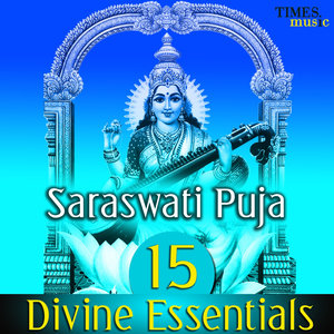 Saraswati Puja - 15 Divine Essentials