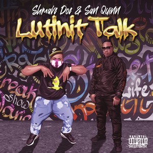 Lutinit Talk (Explicit)