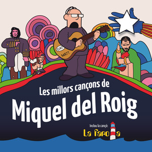 Les Millors Cançons de Miquel del Roig