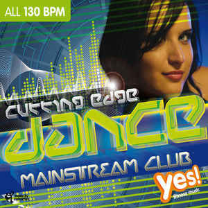 CUTTING EDGE DANCE - MAINSTREAM CLUB