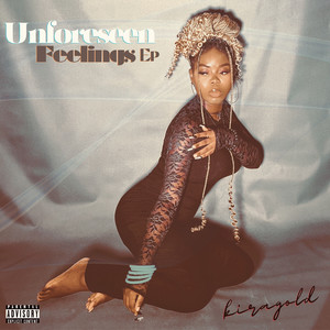 Unforeseen Feelings (Explicit)