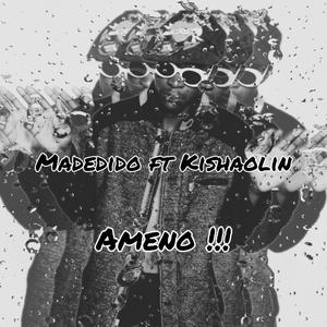 Ameno !!! (feat. Madedido)