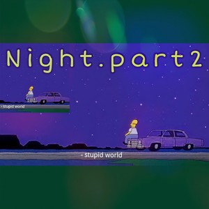 夜 part.2 (prod by YXT)