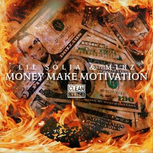 Money Make Motivation (Clean Version)