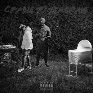 Cradle to tha Grave (Explicit)