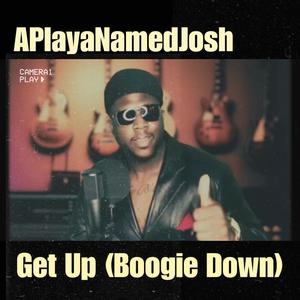 Get Up (Boogie Down) [Explicit]