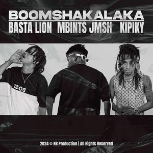 Boomshakalaka (feat. Basta Lion & Kipiky)