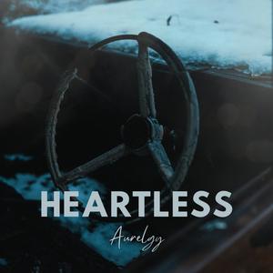 HEARTLESS (Explicit)