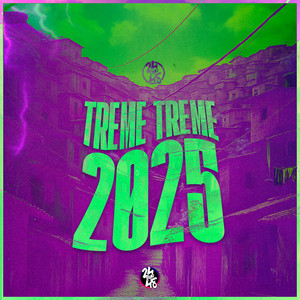 Treme Treme 2025 (Explicit)